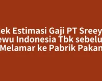 Cek Estimasi Gaji PT Sreeya Sewu Indonesia Tbk sebelum Melamar ke Pabrik Pakan